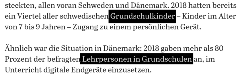 2018 hatten bereits ein Viertel aller schwedischen Grundschulkinder – Kinder im Alter von 7 bis 9 Jahren – Zugang zu einem persönlichen Gerät.
Ähnlich war die Situation in Dänemark: 2018 gaben mehr als 80 Prozent der befragten Lehrpersonen in Grundschulen an, im Unterricht digitale Endgeräte einzusetzen.