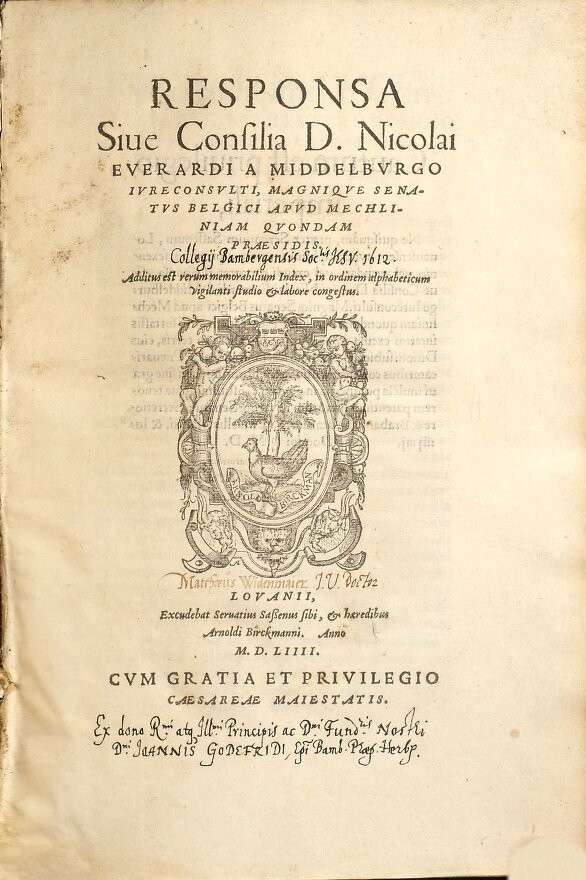 Title page of "Responsa sive consilia" by Nicolaus Everardi de Middelburgo (Leuven 1554) - copy Bamberg, Staatsbibliothek